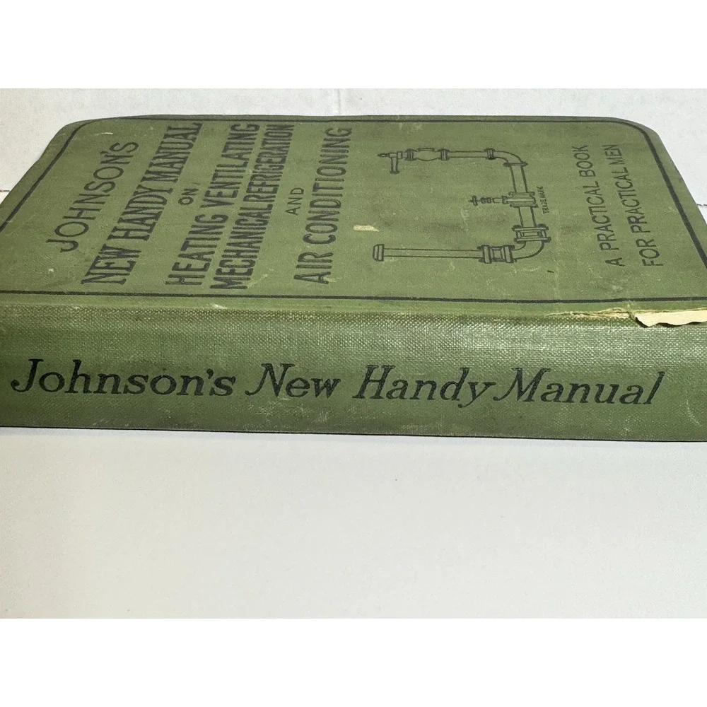 Johnson's New Handy Manual 1940 Heating Vent Mechanical Refrigeration & AC Book